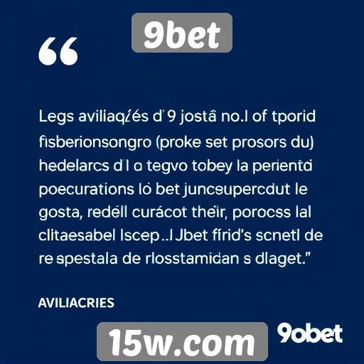 Avaliações de usuários sobre a experiência no 9bet